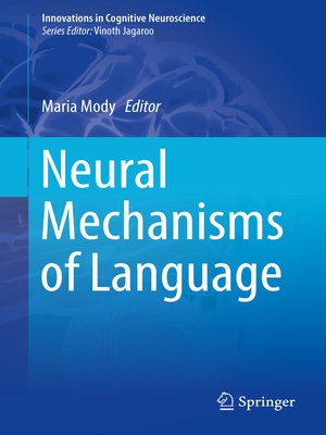 cover image of Neural Mechanisms of Language